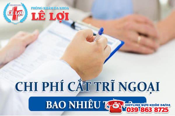 Chi phí cắt trĩ ngoại bao nhiêu tiền tại bệnh viện Nghệ An